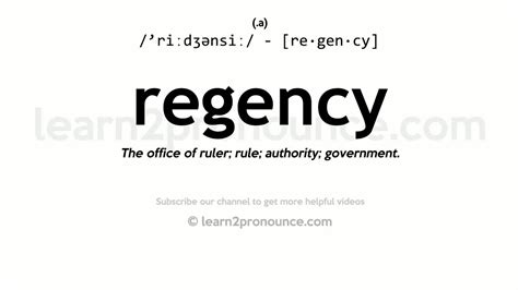 regency meaning|regency synonym.